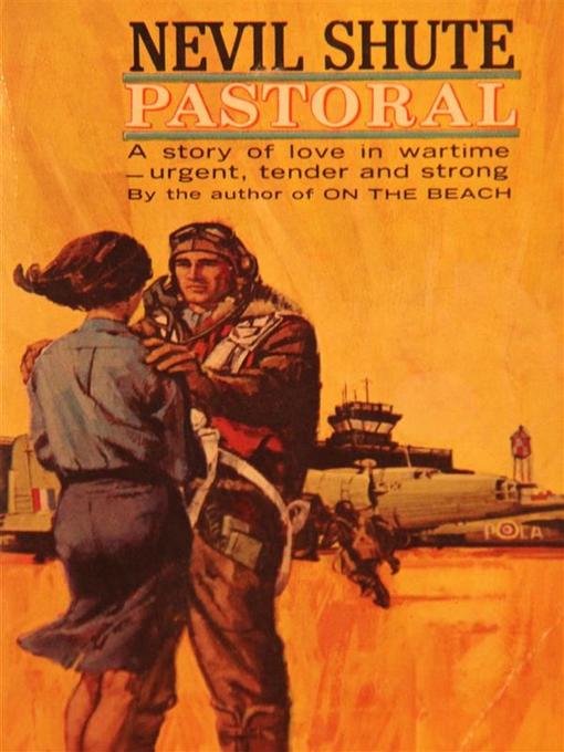 Title details for Pastoral by Nevil Shute - Available